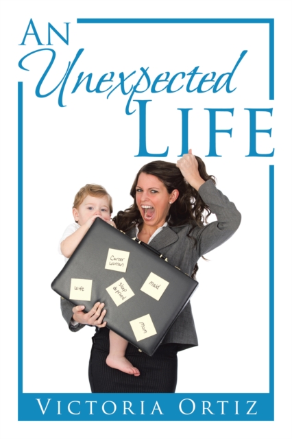 Unexpected Life