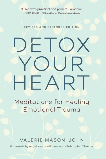 Detox Your Heart