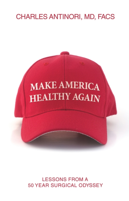 Make America Healthy Again