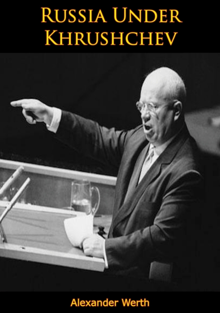 Russia Under Khrushchev