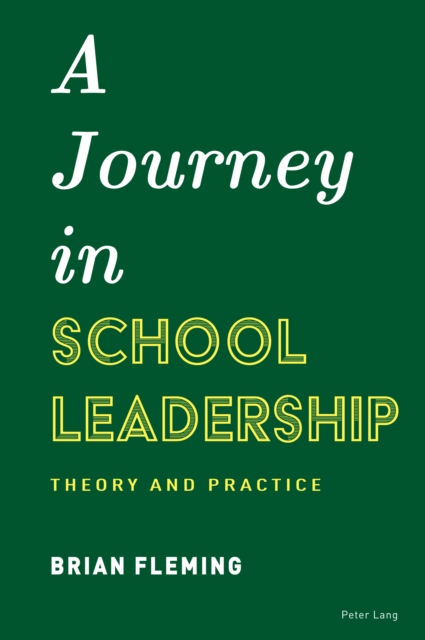Journey in School Leadership