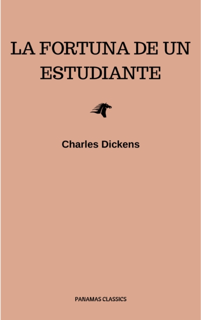 La fortuna de un estudiante