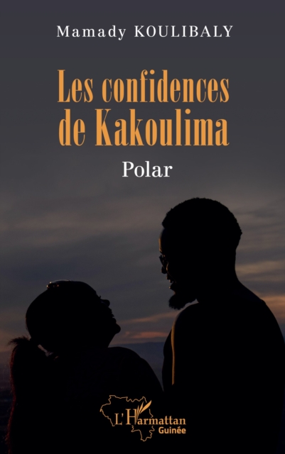 Les confidences de Kakoulima