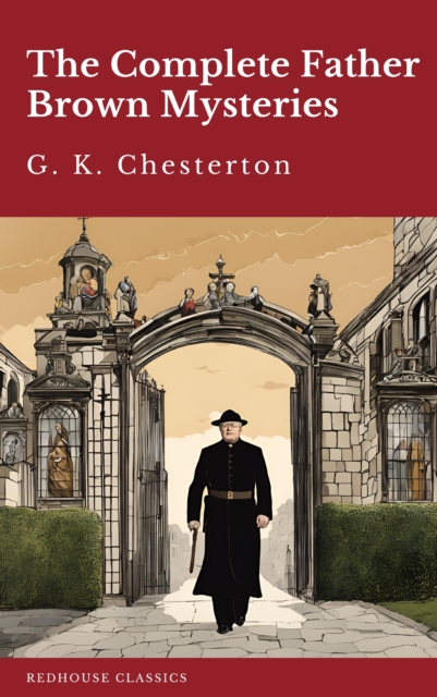 Complete Father Brown Mysteries