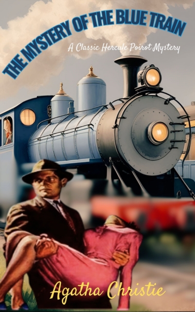 Mystery of the Blue Train