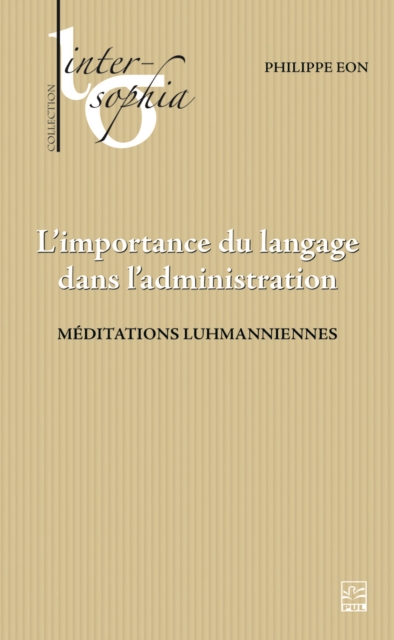 L’importance du langage dans l’administration. Méditations luhmanniennes