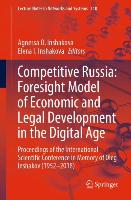 Competitive Russia: Foresight Model of Economic and Legal Development in the Digital Age