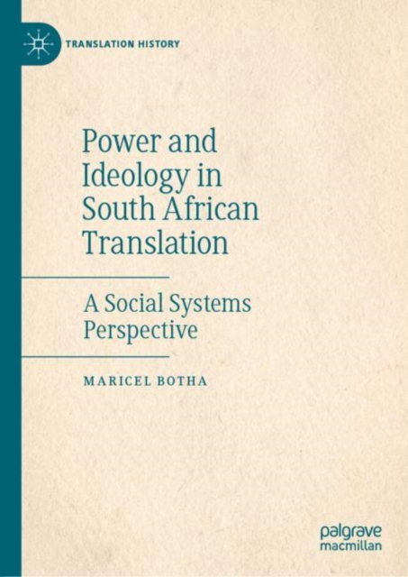 Power and Ideology in South African Translation