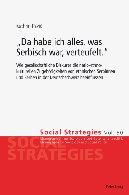 «Da habe ich alles, was Serbisch war, verteufelt.»