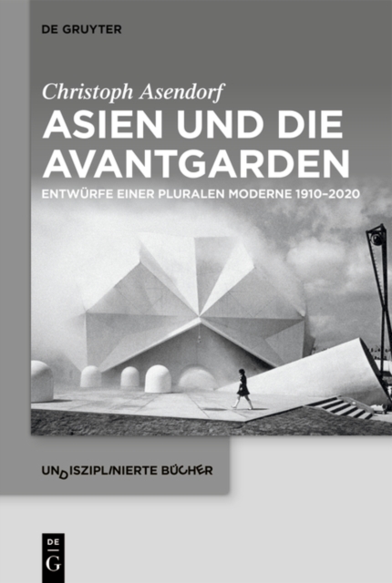 Asien und die Avantgarden
