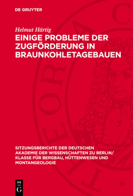 Einige Probleme der Zugförderung in Braunkohletagebauen