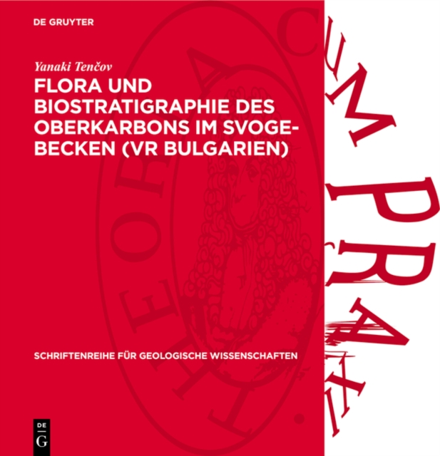 Flora und Biostratigraphie des Oberkarbons im Svoge-Becken (VR Bulgarien)