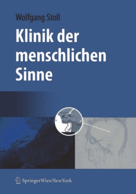 Klinik der menschlichen Sinne