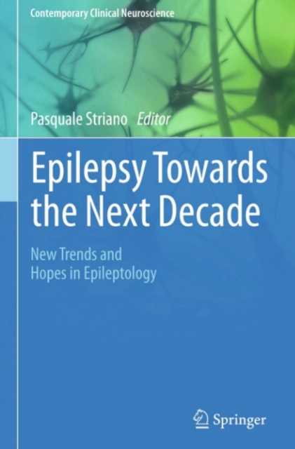 Epilepsy Towards the Next Decade