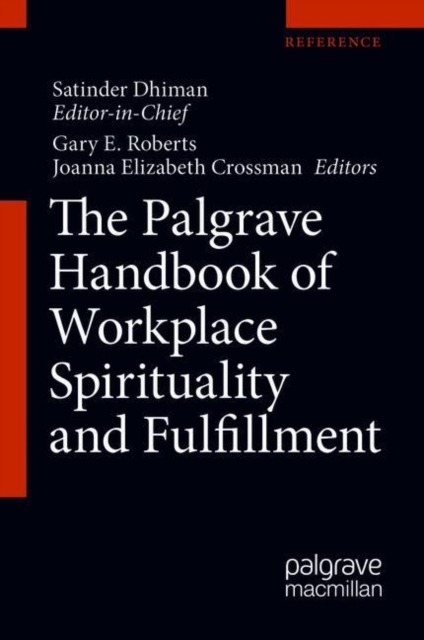 Palgrave Handbook of Workplace Spirituality and Fulfillment