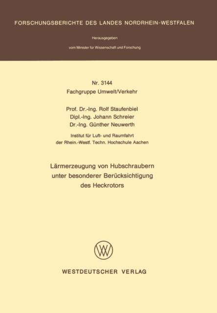 Lärmerzeugung von Hubschraubern unter besonderer Berücksichtigung des Heckrotors