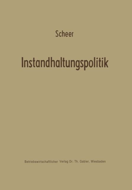 Instandhaltungspolitik