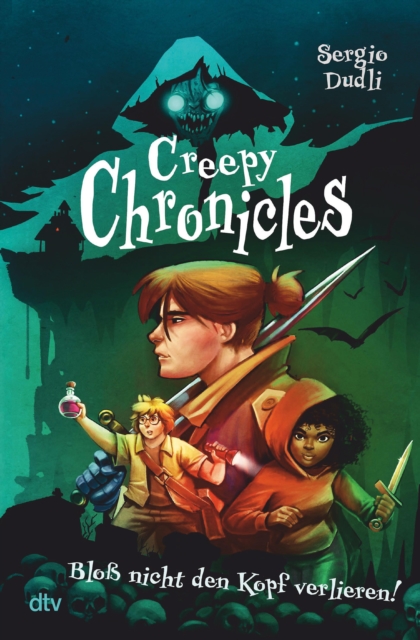 Creepy Chronicles – Bloß nicht den Kopf verlieren!