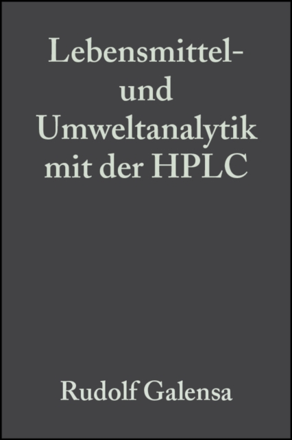 Lebensmittel- und Umweltanalytik mit der HPLC