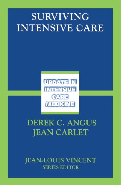 Surviving Intensive Care