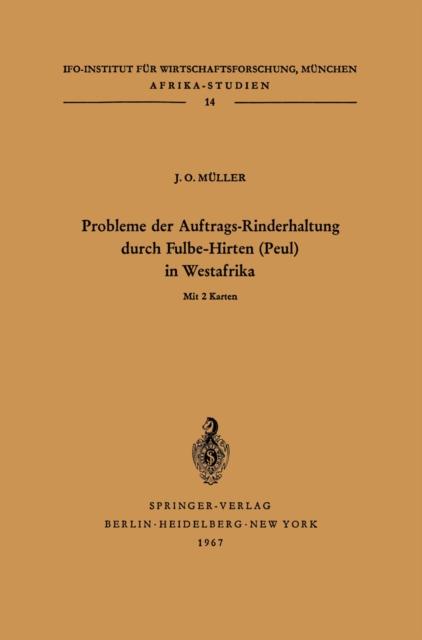 Probleme der Auftrags-Rinderhaltung durch Fulbe-Hirten (Peul) in Westafrika