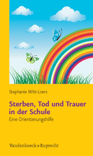 Sterben, Tod und Trauer in der Schule – Schullizenz