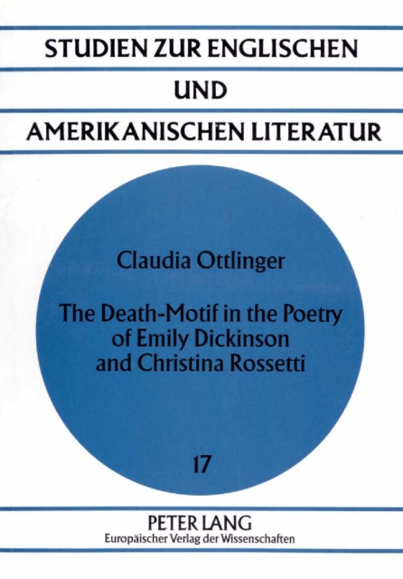 Death-Motif in the Poetry of Emily Dickinson and Christina Rossetti