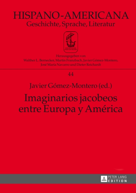 Imaginarios jacobeos entre Europa y América