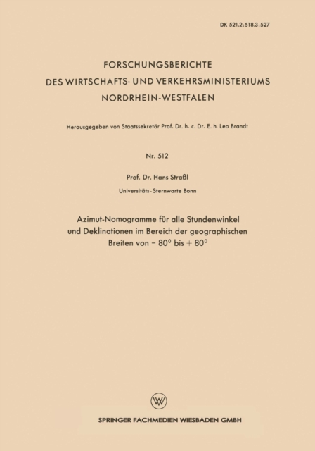 Azimut-Nomogramme für alle Stundenwinkel und Deklinationen im Bereich der geographischen Breiten von — 80° bis + 80°