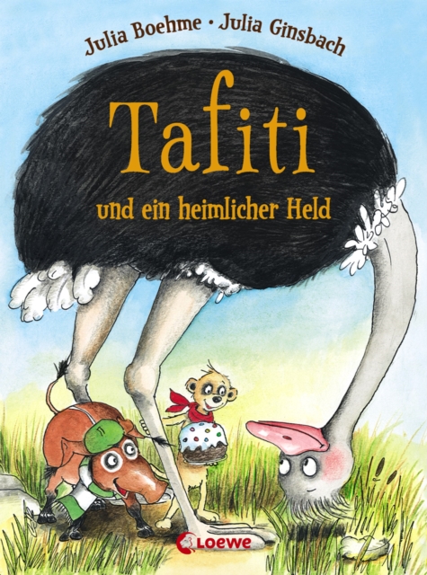 Tafiti und ein heimlicher Held (Band 5)