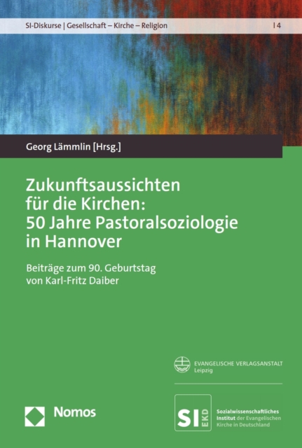 Zukunftsaussichten für die Kirchen: 50 Jahre Pastoralsoziologie in Hannover