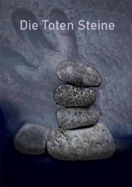 Die Toten Steine