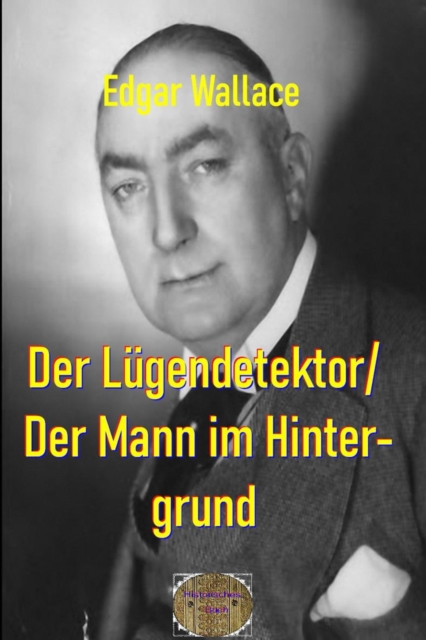 Der Lügendetektor/ Der Mann im Hintergrund