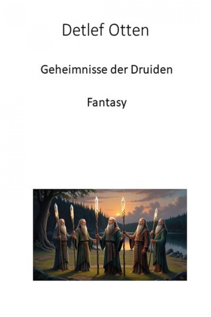 Geheimnisse der Druiden