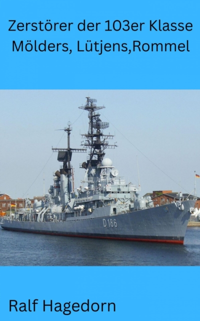 Zerstörer der 103er Klasse