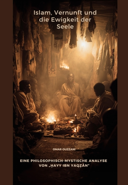 Islam, Vernunft und die Ewigkeit der Seele