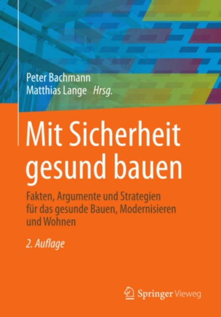 Mit Sicherheit gesund bauen