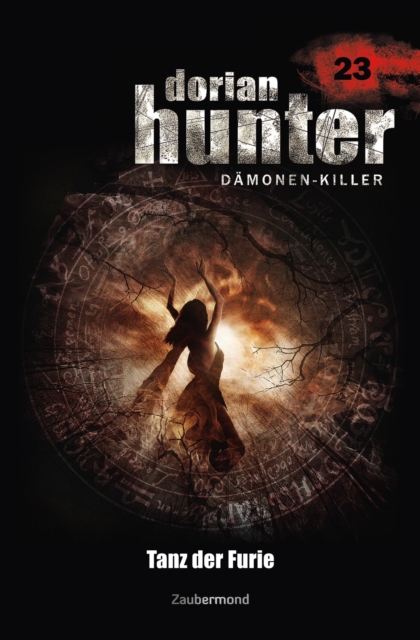 Dorian Hunter 23 - Tanz der Furie