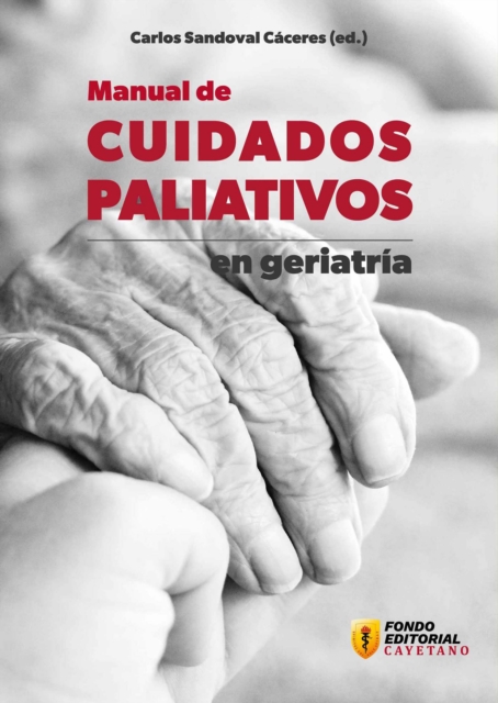 Manual de cuidados paliativos en geriatria