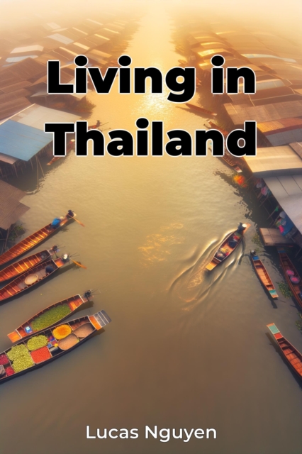 Living in Thailand