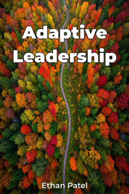 Adaptive Leadership