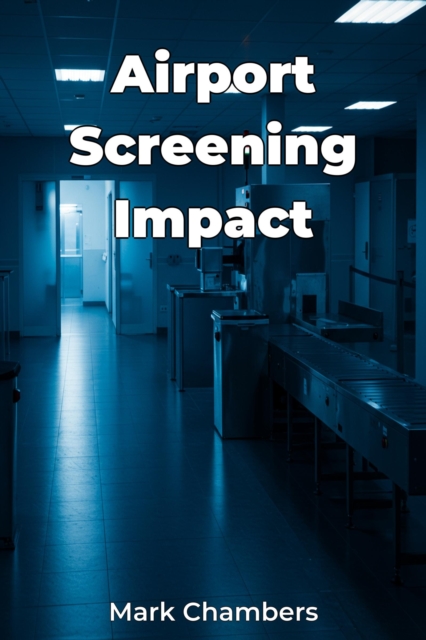 Airport Screening Impact