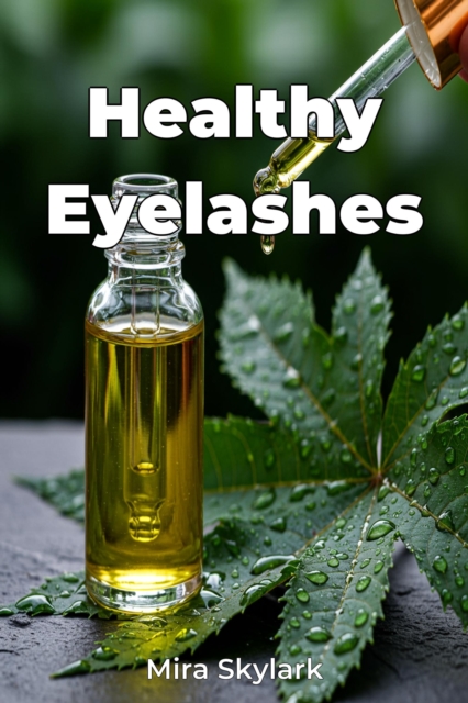 Healthy Eyelashes