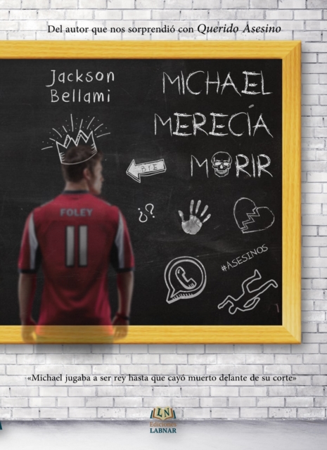 Michael merecia morir