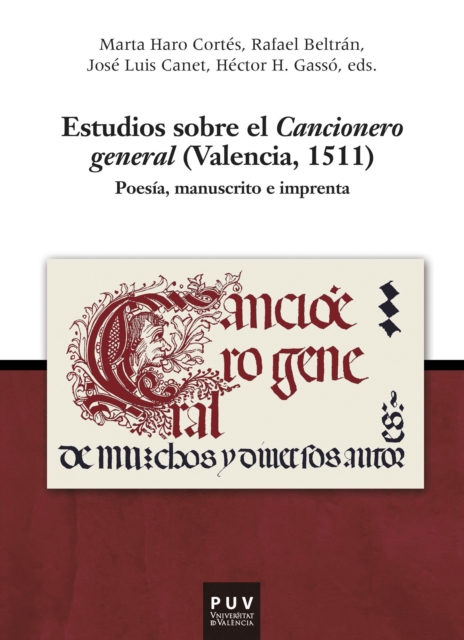 Estudios sobre el cancionero general (Valencia, 1511)