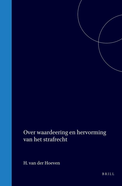 Over waardeering en hervorming van het strafrecht