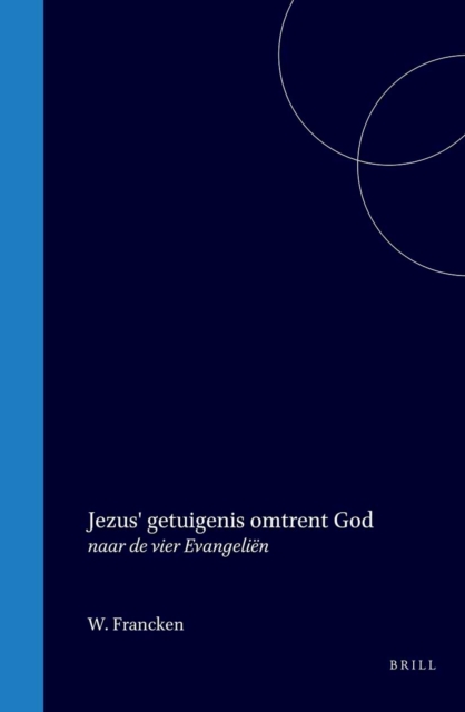 Jezus' getuigenis omtrent God