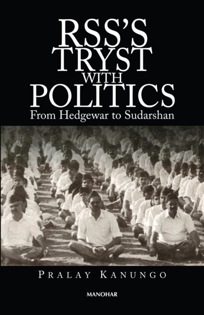 RSS'S Tryst with Politics