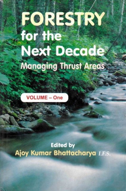 Forestry for the Next Decade: Managing Thrust Areas