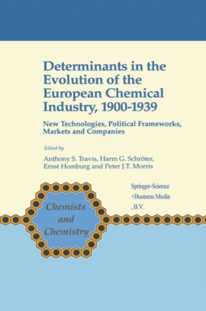 Determinants in the Evolution of the European Chemical Industry, 1900-1939